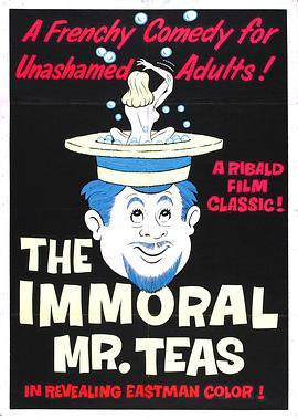 <span style='color:red'>蒂</span><span style='color:red'>斯</span>先生的邪念 The Immoral Mr. Teas