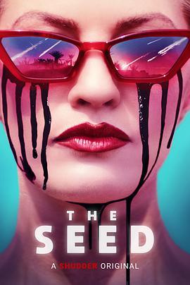 恶种 The Seed