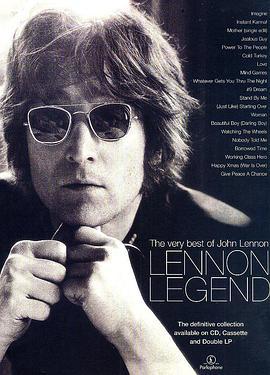 约翰列侬精选 Lennon <span style='color:red'>Legend</span>: The Very Best of John Lennon