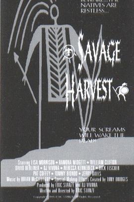 狂野收割 Savage Harvest