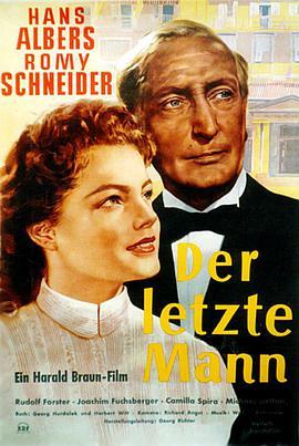 微<span style='color:red'>不</span><span style='color:red'>足</span>道的<span style='color:red'>人</span> Der letzte Mann