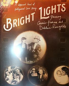 明亮之星：主演凯莉·费雪和戴比·雷诺兹 Bright Lights: Starring Carrie Fisher and <span style='color:red'>Debbie</span> Reynolds