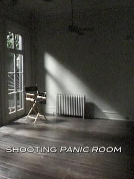 战栗空<span style='color:red'>间</span>：制<span style='color:red'>作</span>纪录 The Making of 'Panic Room'