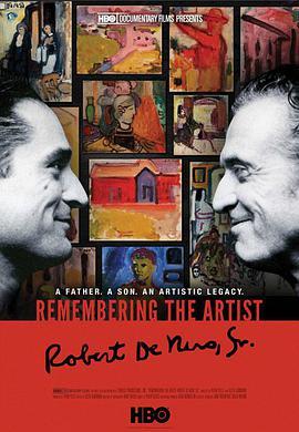 缅怀艺术家：老罗<span style='color:red'>伯</span>特·德<span style='color:red'>尼</span>罗 Remembering the Artist: Robert De Niro, Sr.