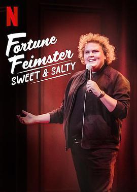 <span style='color:red'>福琼·费姆斯特：甜甜咸咸 Fortune Feimster: Sweet</span> & Salty