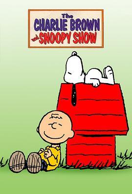 <span style='color:red'>查理·布朗和史努比秀 第一季 The Charlie Brown and Snoopy Show Season 1</span>