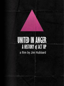 <span style='color:red'>愤</span>怒同盟 United in Anger: a History of ACT UP