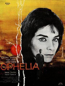 奥菲丽亚 Ophélia