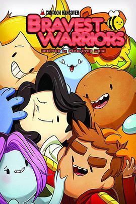 神勇<span style='color:red'>战</span><span style='color:red'>士</span> 第<span style='color:red'>三</span>季 Bravest Warriors Season 3