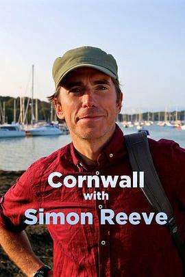 西蒙·<span style='color:red'>里</span><span style='color:red'>夫</span>之康沃尔纪行 Cornwall with Simon Reeve