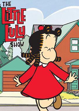<span style='color:red'>小</span><span style='color:red'>小</span>露露<span style='color:red'>秀</span> The Little Lulu Show