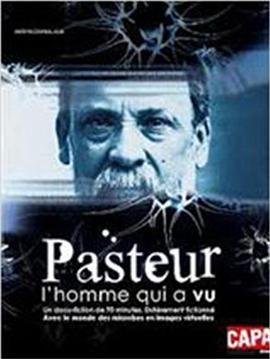 <span style='color:red'>巴</span><span style='color:red'>斯</span>德 Pasteur, l'homme qui a vu