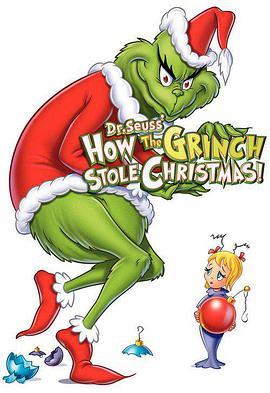 格<span style='color:red'>林</span>奇是<span style='color:red'>如</span>何偷走圣诞节的 How the Grinch Stole Christmas