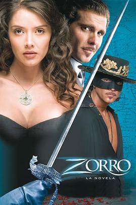 佐罗：剑与玫瑰 Zorro: La espada y la <span style='color:red'>rosa</span>