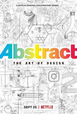 <span style='color:red'>抽</span>象：设计的艺术 第二季 Abstract: The Art of Design Season 2