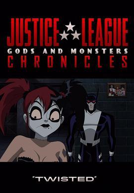 正义联盟：神魔<span style='color:red'>编年史</span> 第一季 Justice League: Gods and Monsters Chronicles Season 1