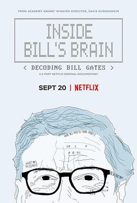 走进比尔：解码比尔·<span style='color:red'>盖茨</span> Inside Bill's Brain: Decoding Bill Gates