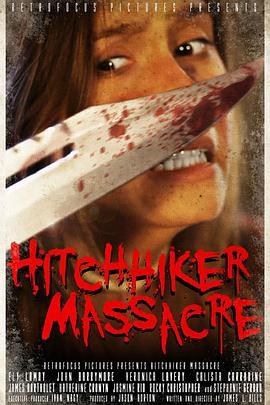 搭车屠夫 Hitchhiker Massacre