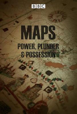 地图：权力、掠夺和占有 Ma<span style='color:red'>ps</span>: Power, Plunder and Possession