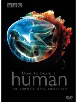 <span style='color:red'>制</span><span style='color:red'>造</span>新人类 How to Build A Human