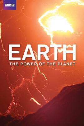 地球的力量 Earth: The Power of the <span style='color:red'>Planet</span>