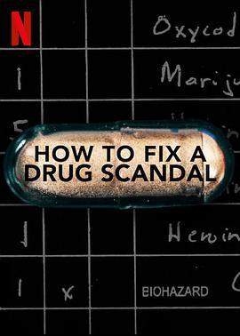 麻州毒品丑闻 第一季 How to <span style='color:red'>Fix</span> a Drug Scandal Season 1