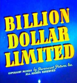 超人：亿万金列 Billion Dollar Limited