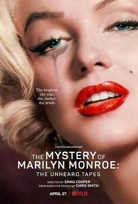 玛丽莲·梦露之谜：首<span style='color:red'>次</span>现<span style='color:red'>世</span>的录音 The Mystery of Marilyn Monroe: The Unheard Tapes