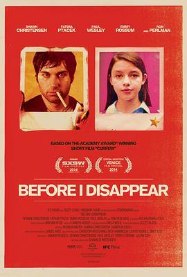 <span style='color:red'>在</span>我<span style='color:red'>消</span><span style='color:red'>失</span>前 Before I Disappear
