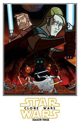 <span style='color:red'>星球大战</span>之克隆战争 第三季 Star Wars: Clone Wars Season 3