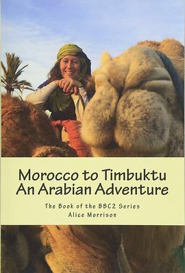 从摩洛哥到廷巴克图 Mo<span style='color:red'>rocco</span> To Timbuktu: An Arabian Adventure