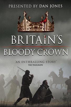 不列<span style='color:red'>颠</span>血腥皇冠 Britain's Bloody Crown