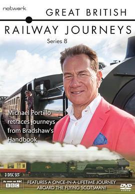 <span style='color:red'>英国铁路纪行 第八季 Great British Railway Journeys Season 8</span>