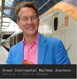 欧洲铁路之旅 第四季 Great Conti<span style='color:red'>nent</span>al Railway Journeys Season 4