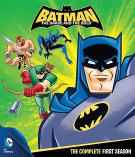 蝙蝠侠：英<span style='color:red'>勇</span><span style='color:red'>无</span><span style='color:red'>畏</span> 第一季 Batman: The Brave and the Bold Season 1