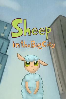 城市小<span style='color:red'>绵</span>羊 Sheep in the Big City
