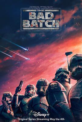 <span style='color:red'>星球大战</span>：异等小队 第一季 Star Wars: The Bad Batch Season 1