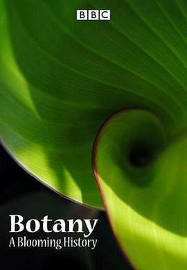 植物学：绽放的历史 第一季 Botany: A Blooming History Season 1