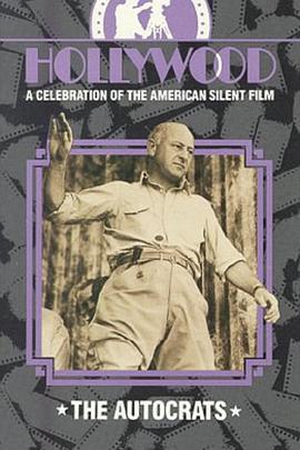 好莱坞：美国默片的庆典 Hollywood: A <span style='color:red'>Celebration</span> of the American Silent Film