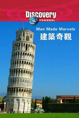 <span style='color:red'>建</span><span style='color:red'>筑</span>奇观 Man Made Marvels