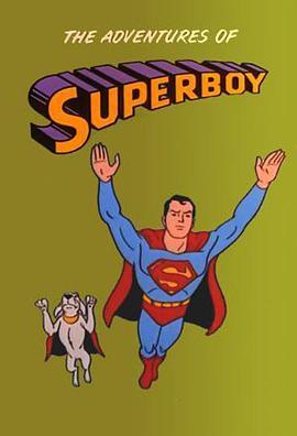 少年超<span style='color:red'>人大</span>冒险 The Adventures of Superboy