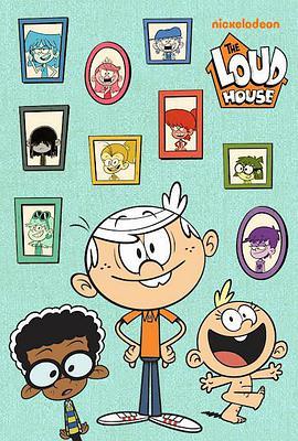 喧闹一家亲 第二季 The Loud House Season 2