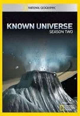 浩瀚宇宙 第二季 National <span style='color:red'>Geographic</span>: Known Universe Season 2