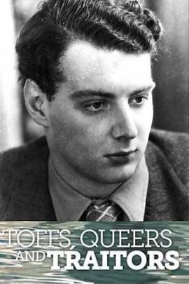 Toffs, Queers And Traitors: The Extraordinary Life Of <span style='color:red'>Guy</span> Burgess