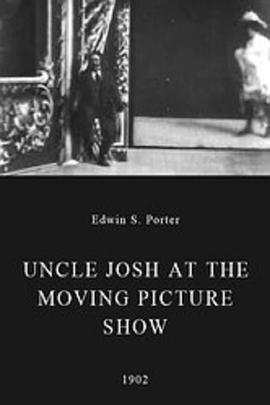Uncle Josh at the <span style='color:red'>Moving</span> Picture Show
