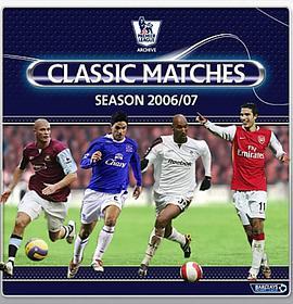 英超联赛<span style='color:red'>06</span>/07赛季经典赛事 Premier League Classic Matches 2006/2007
