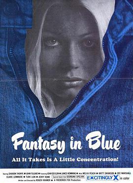 蓝色幻想 Fantasy in Blue