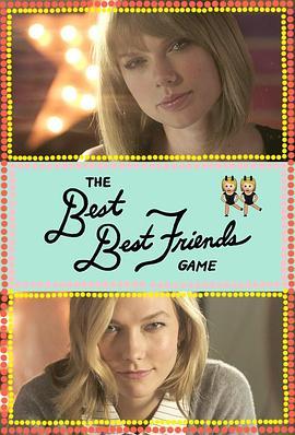 The Best Best Friends <span style='color:red'>Game</span>
