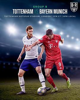 Champions League - Group <span style='color:red'>B</span> Tottenham Hotspur vs Bayern Munich