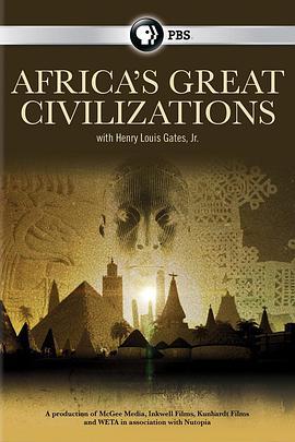 <span style='color:red'>非</span><span style='color:red'>洲</span>伟<span style='color:red'>大</span>文明 Africa's Great Civilizations